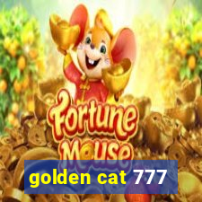 golden cat 777